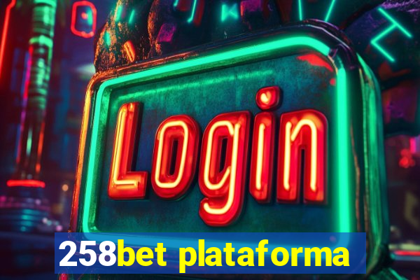 258bet plataforma